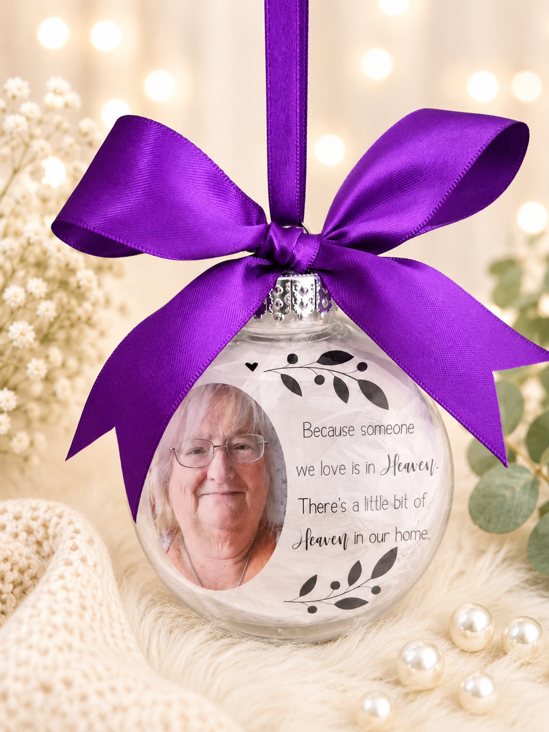 Memorial Bauble, Photo Bauble, Because someone we love