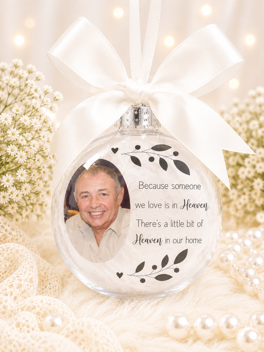 Memorial Bauble, Photo Bauble, Because someone we love